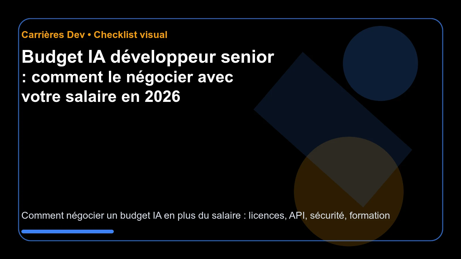 Budget IA développeur senior : comment le négocier avec votre salaire en 2026 - checklist
